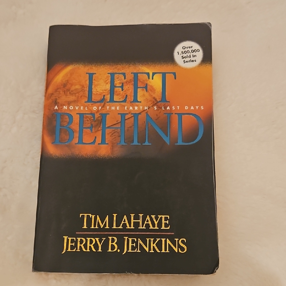 Left Behind by Tim LaHaye and Jerry B. Jenkins